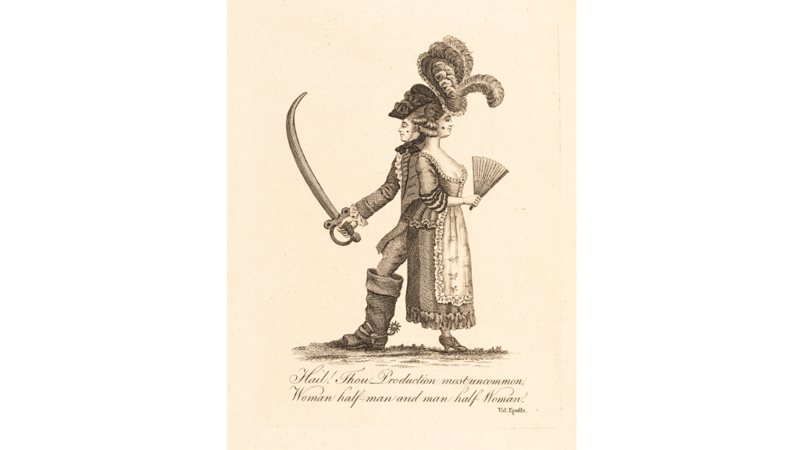 Black-and-white 18th-century satirical engraving of a two-bodied figure standing back-to-back: the left half is a man in period clothing holding a curved sword, and the right half is a woman in an ornate dress with a feathered hat holding a folding fan. The caption below reads, "Hail! Thou Production most uncommon. Woman half-man and man half-Woman."