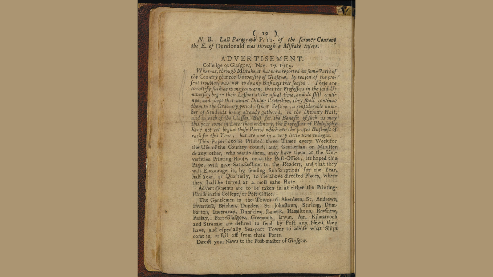 Page of a newspaper from 1715. The name of the paper is Glasgow Courant. It is advertising the fact that classes are being held at Glasgow College, and that the Glasgow Courant is available for sale.