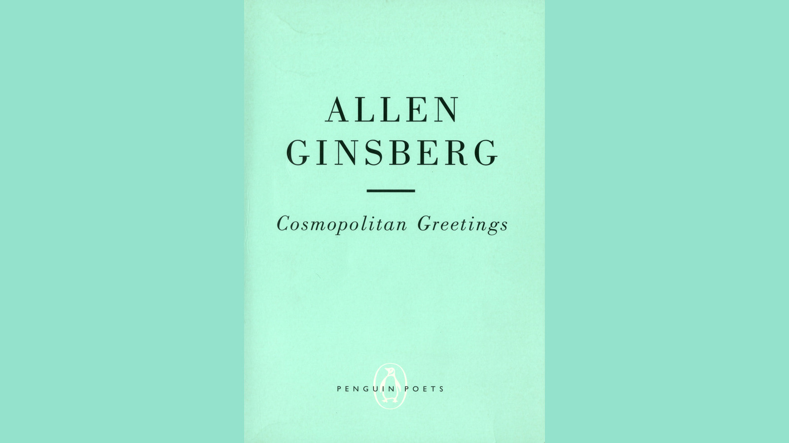 Book cover. Teal colour. Allan Ginsberg Cosmopolitan Greetings